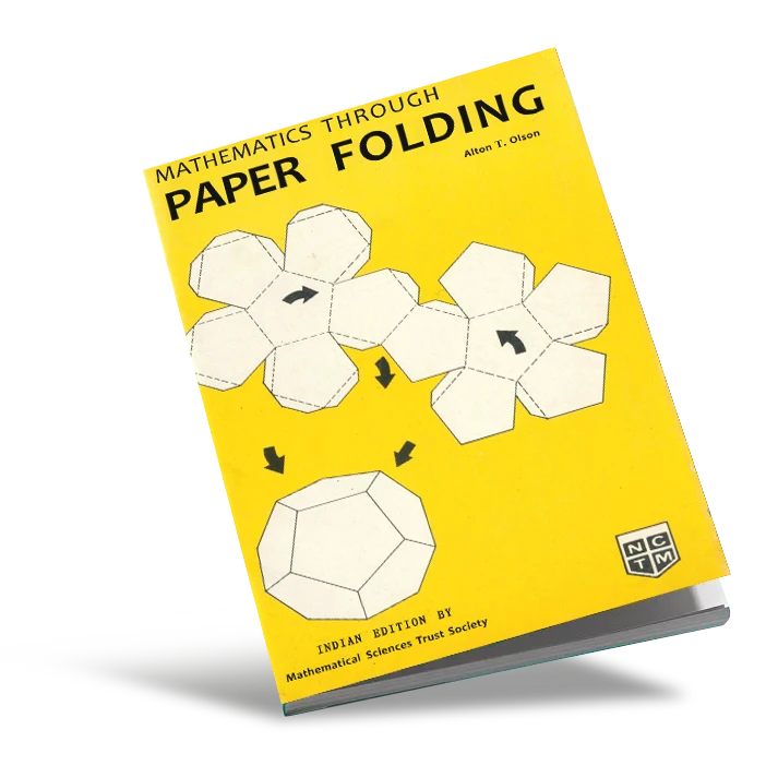 Mathematics Through Paper Folding